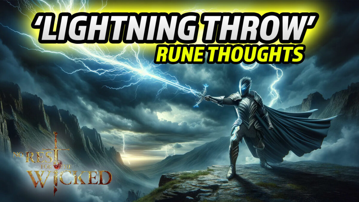 Lightning Rune No Rest for the Wicked
